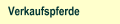 Verkaufspferde